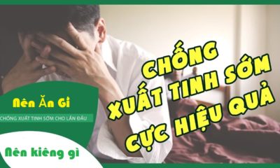 Ăn gì chống xuất tinh sớm