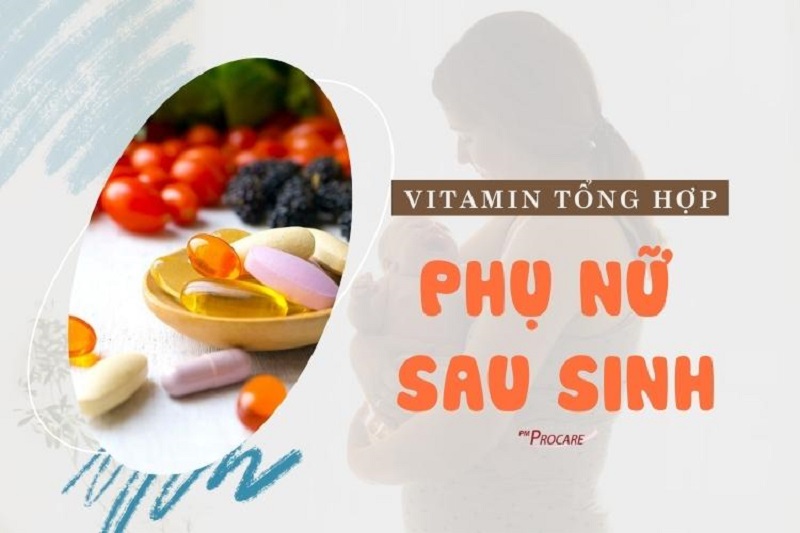 Phụ nữ sau sinh lựa chọn thuốc bổ cần phù hợp với tình trạng của cơ thể