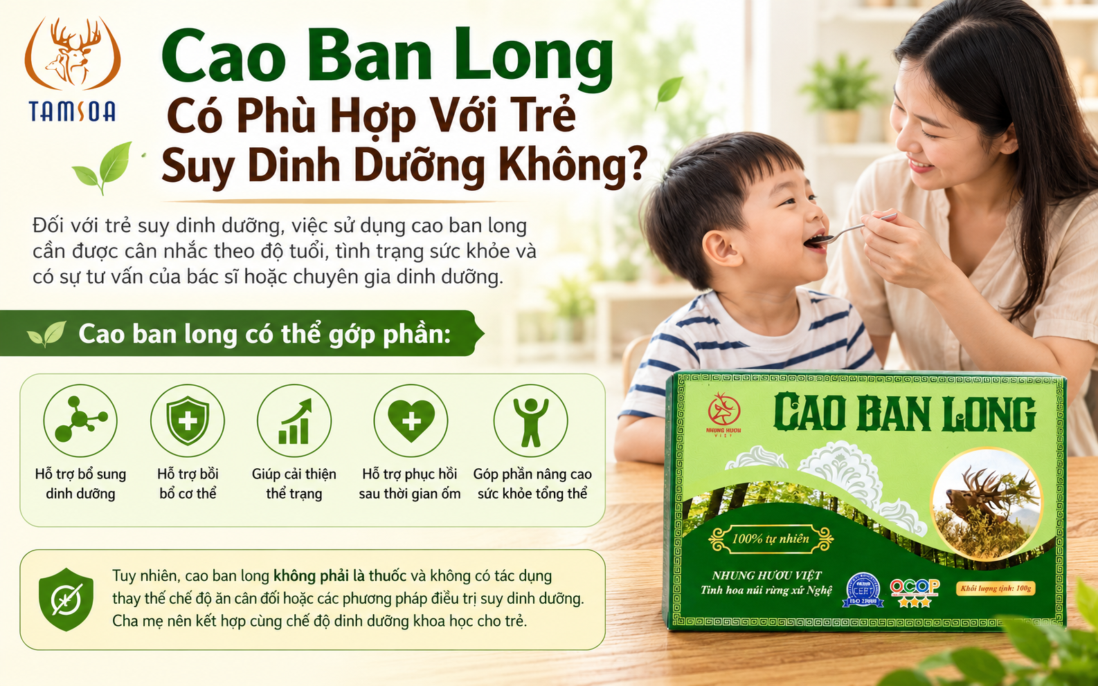 Cao ban Long Có Phù Hợp Với Trẻ Suy Dinh Dưỡng Không? Cao ban Long Có Phù Hợp Với Trẻ Suy Dinh Dưỡng Không?